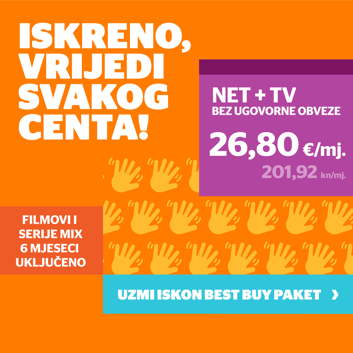 Iskreno vrijedi svakog centa, NET+TV paket